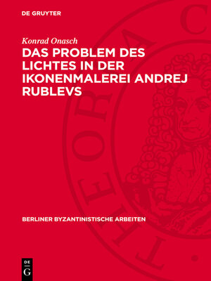 cover image of Das Problem des Lichtes in der Ikonenmalerei Andrej Rublevs